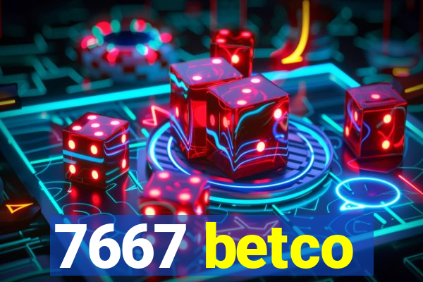 7667 betco